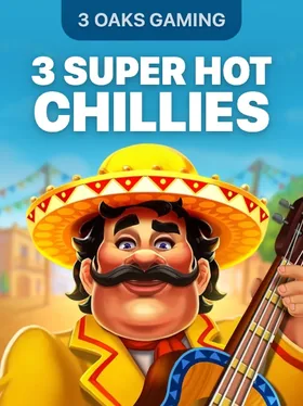 3 Super Hot Chillies — 3 Oaks